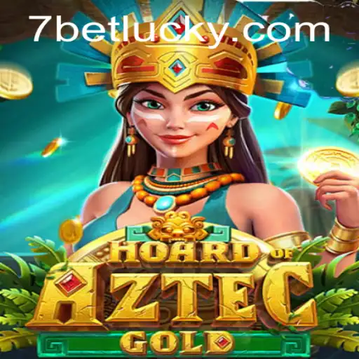 Hoard of Aztec Gold: A Treasure Trove of Adventure with 7bet