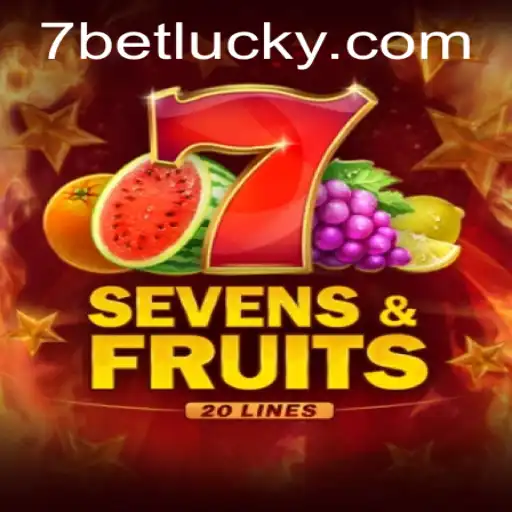 Dive into the Exciting World of SevensFruits20 with 7bet